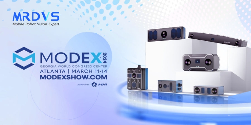 即将出发！迈尔微视将亮相美国MODEX 2024-浙江迈尔微视新闻资讯-Mrdvs移动机器人-3D视觉专家
